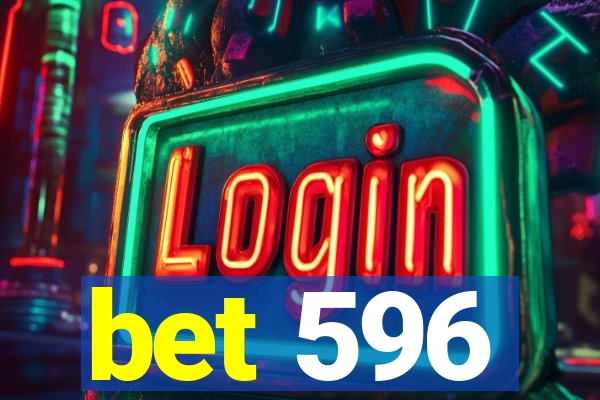 bet 596